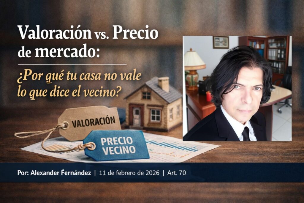 Diferencia entre valoración profesional y precio de oferta inmobiliaria por Alexander Fernández